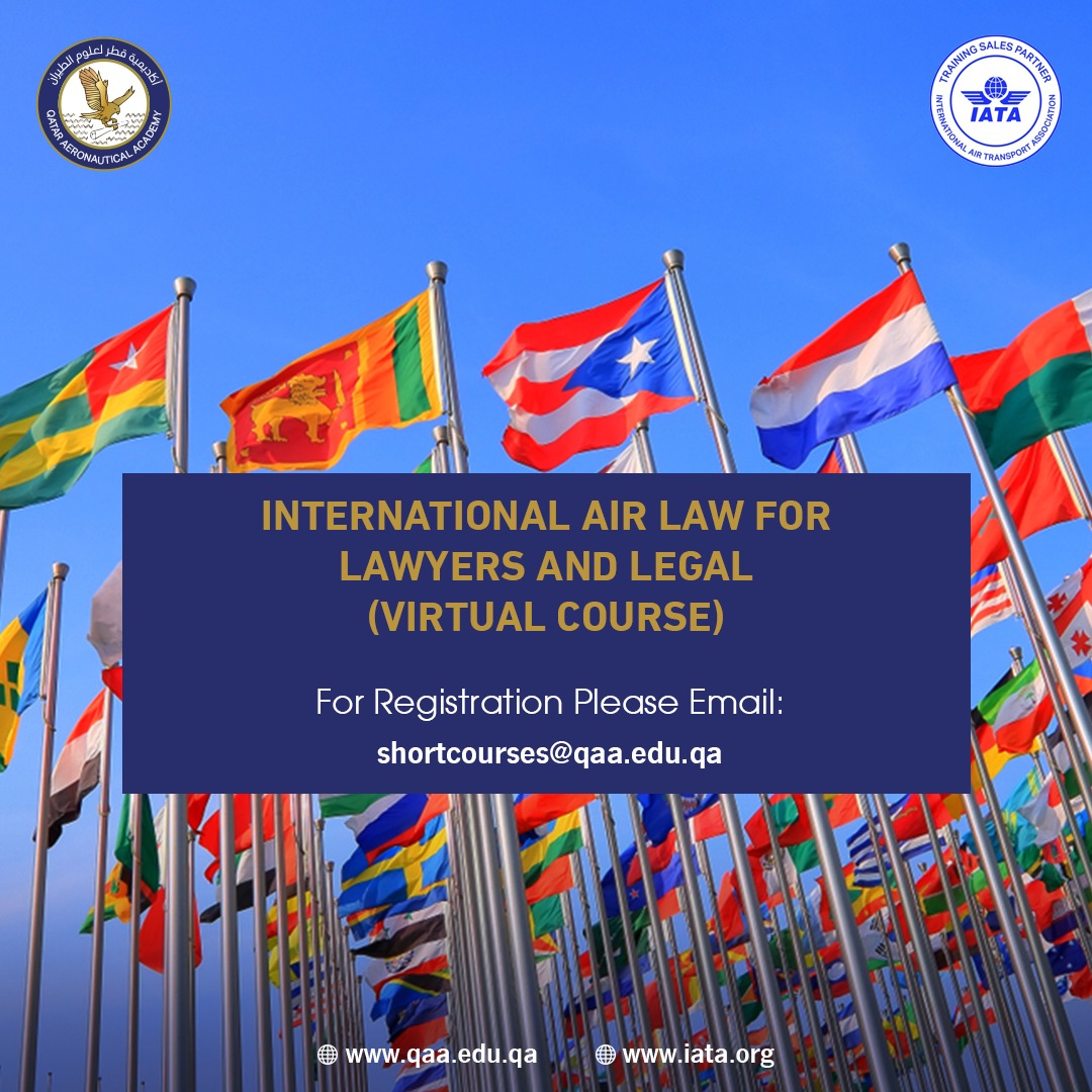 International Air Law for Lawyers and Legal (Virtual Course)